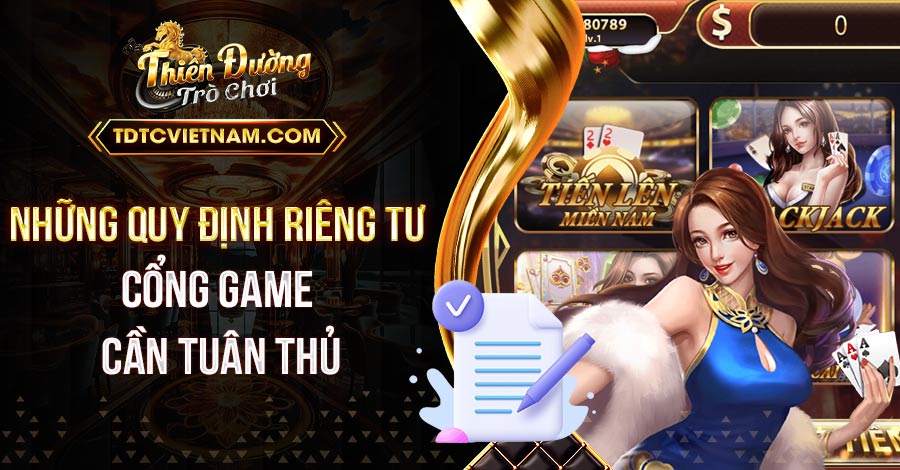 Quyền Riêng Tư Những Thông Tin Cần Biết Dành Cho Người Chơi